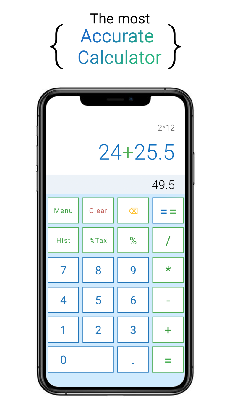 Accurate Calculator - the most Accurate Calculator App